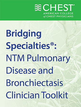 Bridging Specialties®: NTM-B Clinician Toolkit